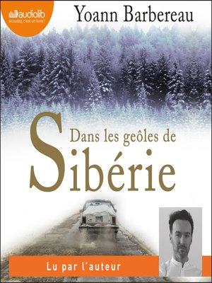 cover image of Dans les geôles de Sibérie